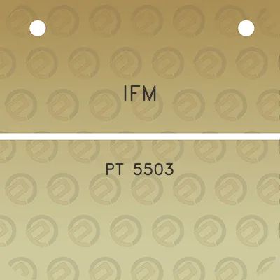 ifm-pt-5503