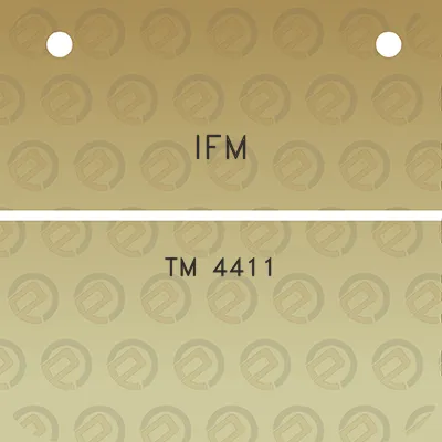 ifm-tm-4411