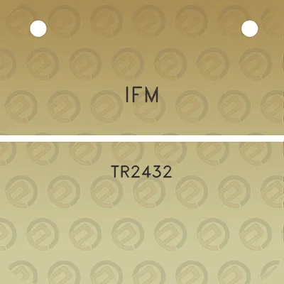 ifm-tr2432