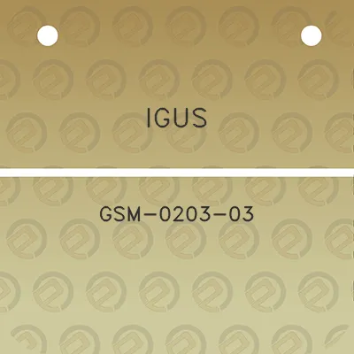 igus-gsm-0203-03