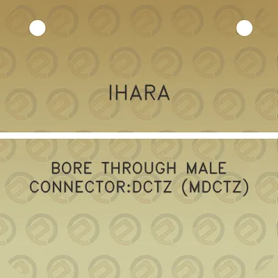 ihara-bore-through-male-connectordctz-mdctz