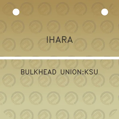 ihara-bulkhead-unionksu