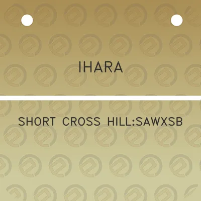 ihara-short-cross-hillsawxsb