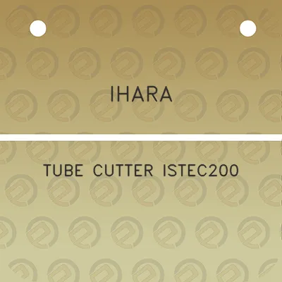 ihara-tube-cutter-istec200