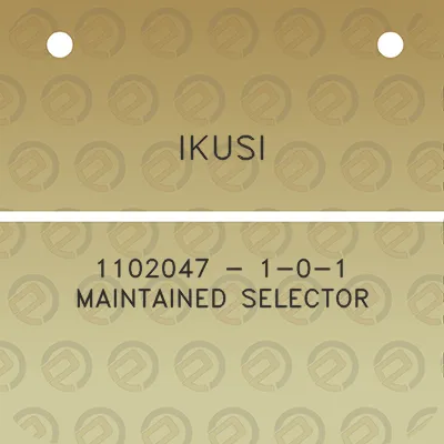 ikusi-1102047-1-0-1-maintained-selector