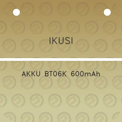 ikusi-akku-bt06k-600mah