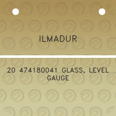 ilmadur-20-474180041-glass-level-gauge