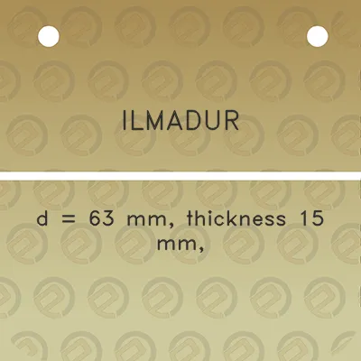 ilmadur-d-63-mm-thickness-15-mm