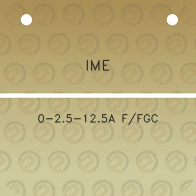 ime-0-25-125a-ffgc