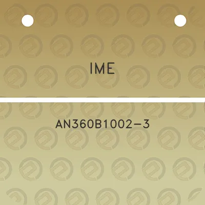 ime-an360b1002-3