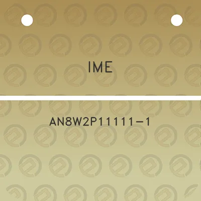 ime-an8w2p11111-1