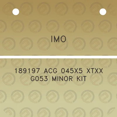 imo-189197-acg-045x5-xtxx-g053-minor-kit