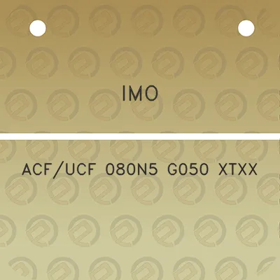 imo-acfucf-080n5-g050-xtxx