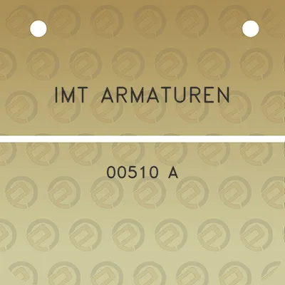 imt-armaturen-00510-a