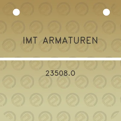 imt-armaturen-23508o