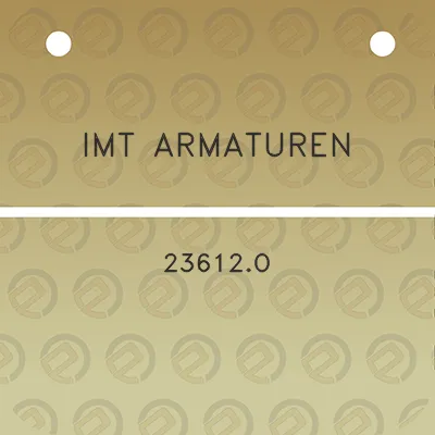 imt-armaturen-23612o