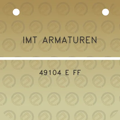 imt-armaturen-49104-e-ff