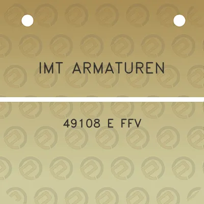 imt-armaturen-49108-e-ffv