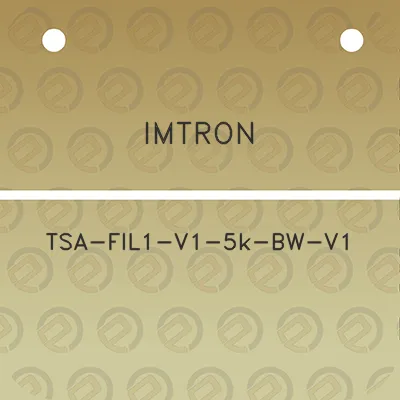 imtron-tsa-fil1-v1-5k-bw-v1