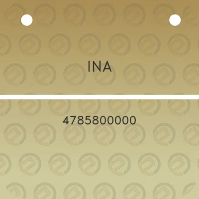 ina-4785800000