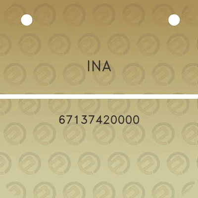 ina-67137420000