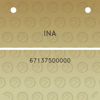 ina-67137500000