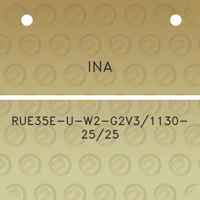 ina-rue35e-u-w2-g2v31130-2525