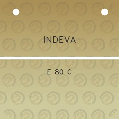 indeva-e-80-c