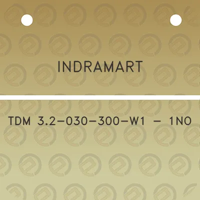 indramart-tdm-32-030-300-w1-1no