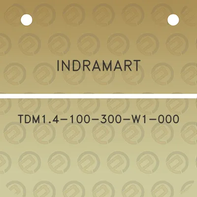 indramart-tdm14-100-300-w1-000