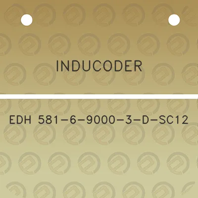 inducoder-edh-581-6-9000-3-d-sc12