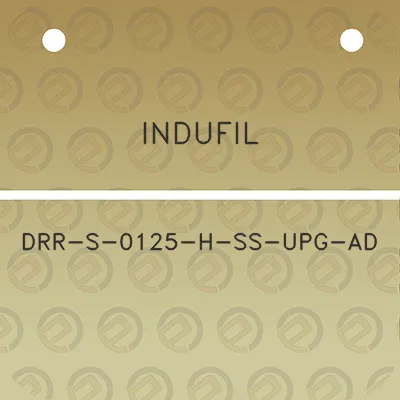 indufil-drr-s-0125-h-ss-upg-ad