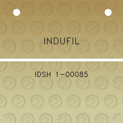 indufil-idsh-1-00085