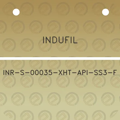 indufil-inr-s-00035-xht-api-ss3-f