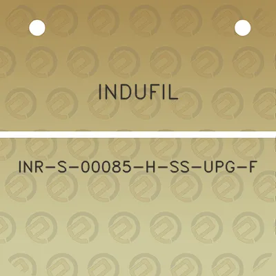 indufil-inr-s-00085-h-ss-upg-f