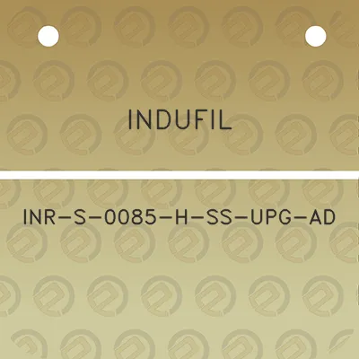 indufil-inr-s-0085-h-ss-upg-ad