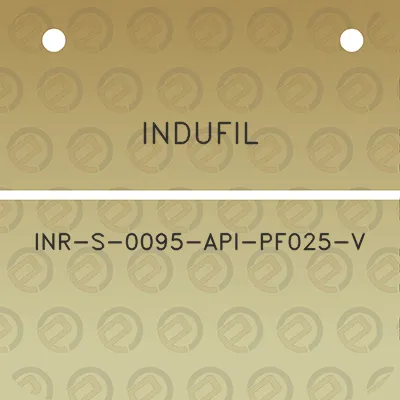 indufil-inr-s-0095-api-pf025-v