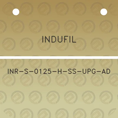 indufil-inr-s-0125-h-ss-upg-ad