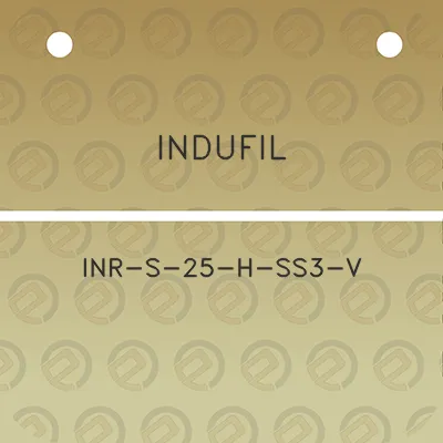 indufil-inr-s-25-h-ss3-v