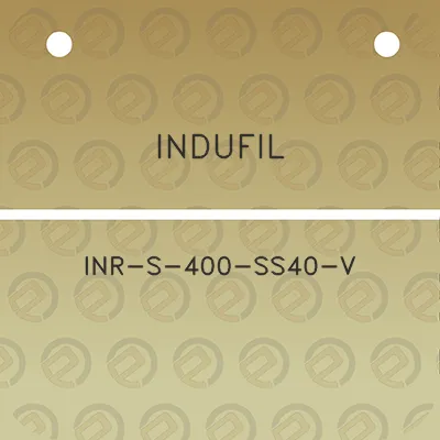 indufil-inr-s-400-ss40-v