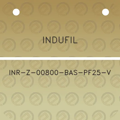 indufil-inr-z-00800-bas-pf25-v