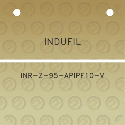 indufil-inr-z-95-apipf10-v