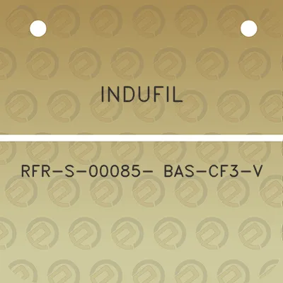 indufil-rfr-s-00085-bas-cf3-v