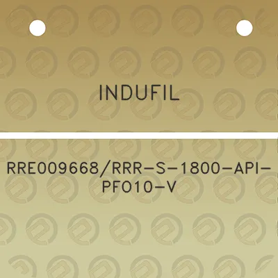 indufil-rre009668rrr-s-1800-api-pfo10-v