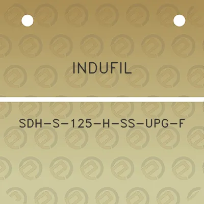 indufil-sdh-s-125-h-ss-upg-f