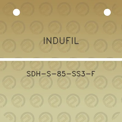 indufil-sdh-s-85-ss3-f