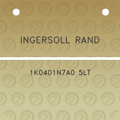 ingersoll-rand-1k0401n7a0-5lt