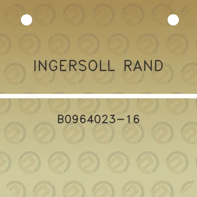 ingersoll-rand-b0964023-16