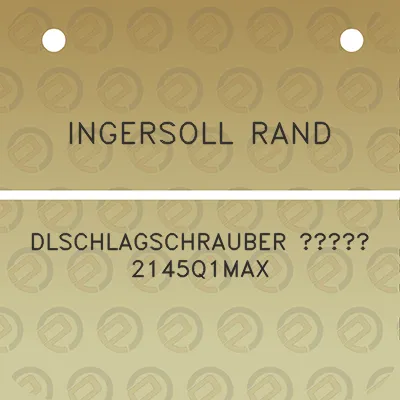 ingersoll-rand-dlschlagschrauber-34-2145q1max