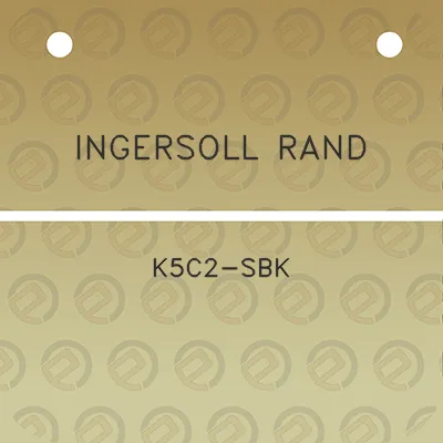 ingersoll-rand-k5c2-sbk